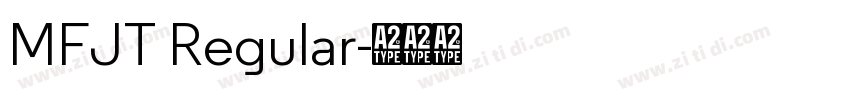 MFJT Regular字体转换